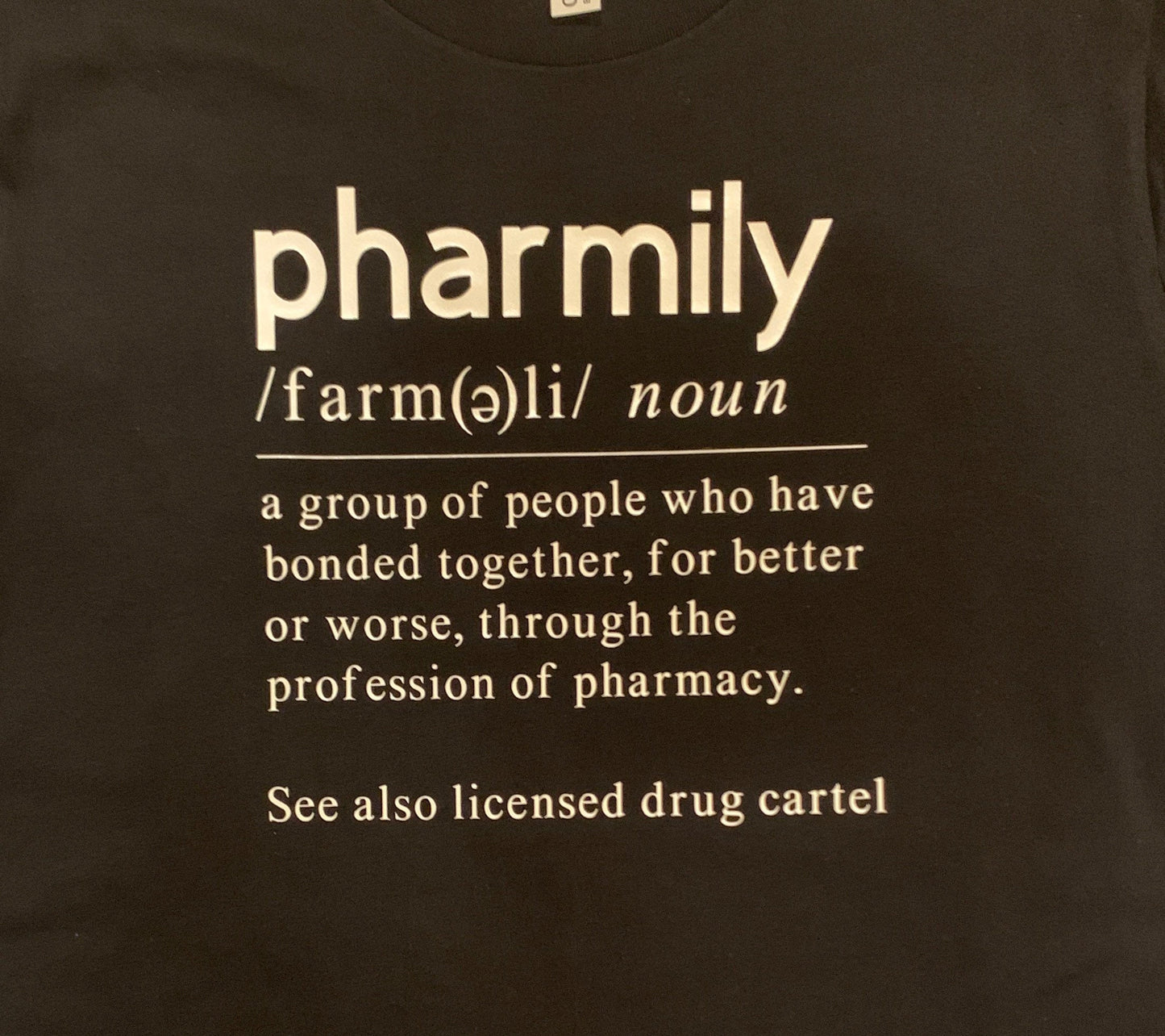 Pharmacy T-shirt