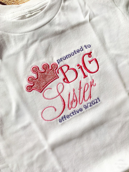 Promoted Big Sister T-shirt